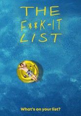 The F**k-It List