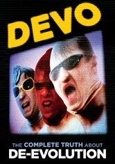 Devo: The Complete Truth About De-Evolution