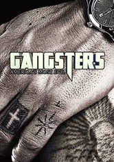 Gangsters: America's Most Evil