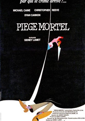 Piège mortel