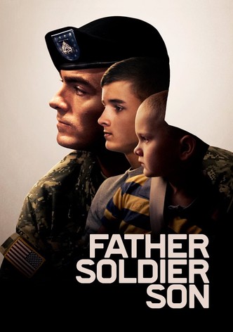 Father Soldier Son