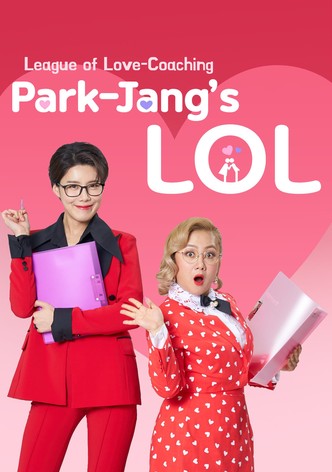 Park-Jang's LOL: League of Love Coaching