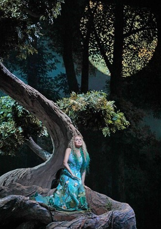 The Metropolitan Opera: Rusalka