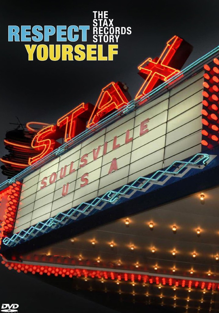 Respect Yourself: The Stax Records Story
