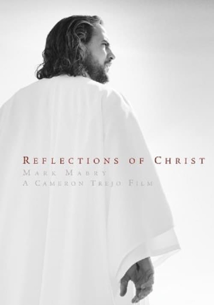 Reflections of Christ