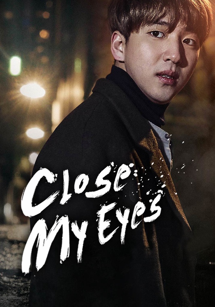 Close my eyes full movie online new arrivals