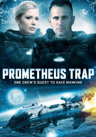 Prometheus Trap