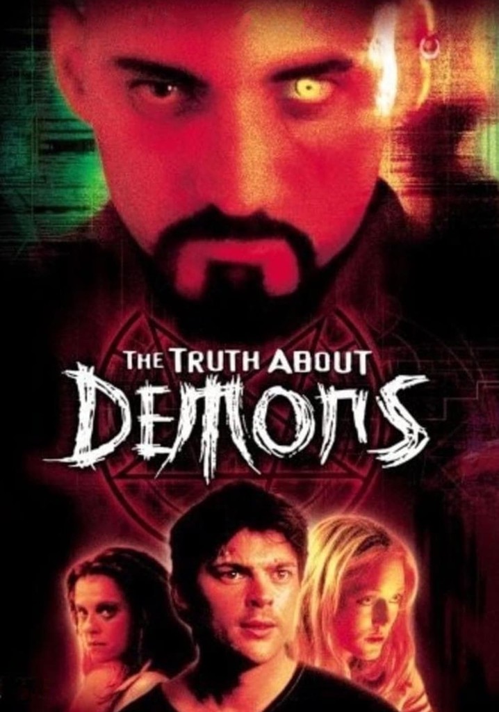 The Irrefutable Truth About Demons Full Movie