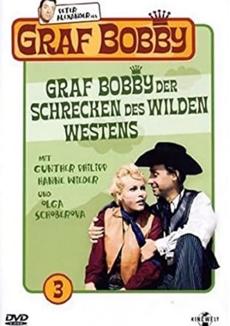Graf Bobby, der Schrecken des Wilden Westens