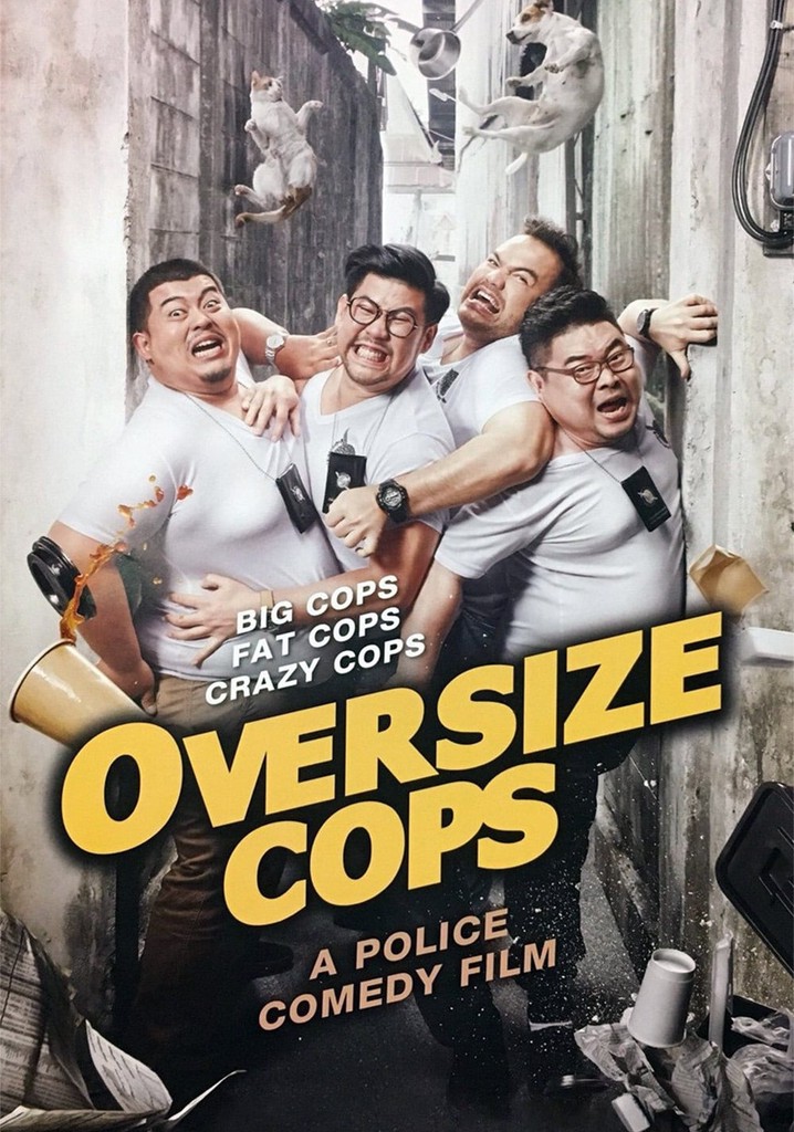 Oversize Cops