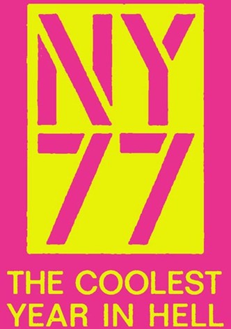 NY77: The Coolest Year in Hell