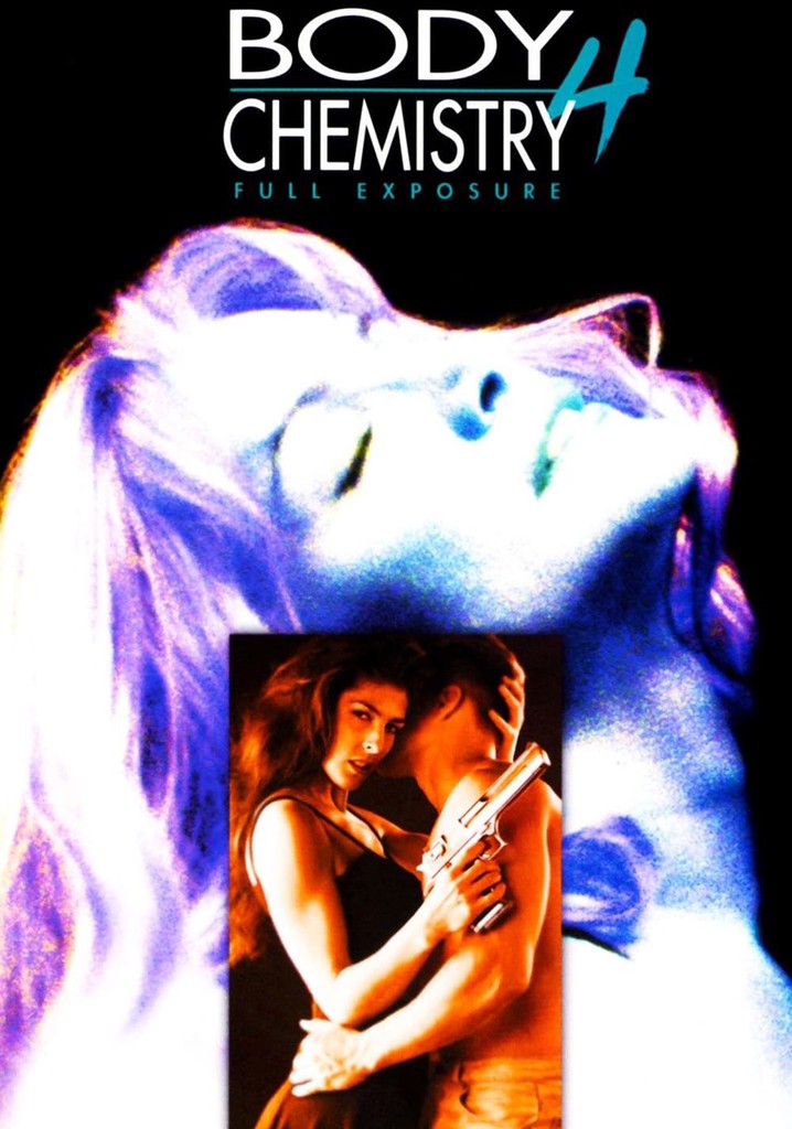 Body Chemistry 4: Full Exposure