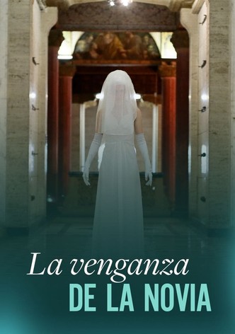 La venganza de la novia