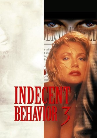 Indecent Behavior III