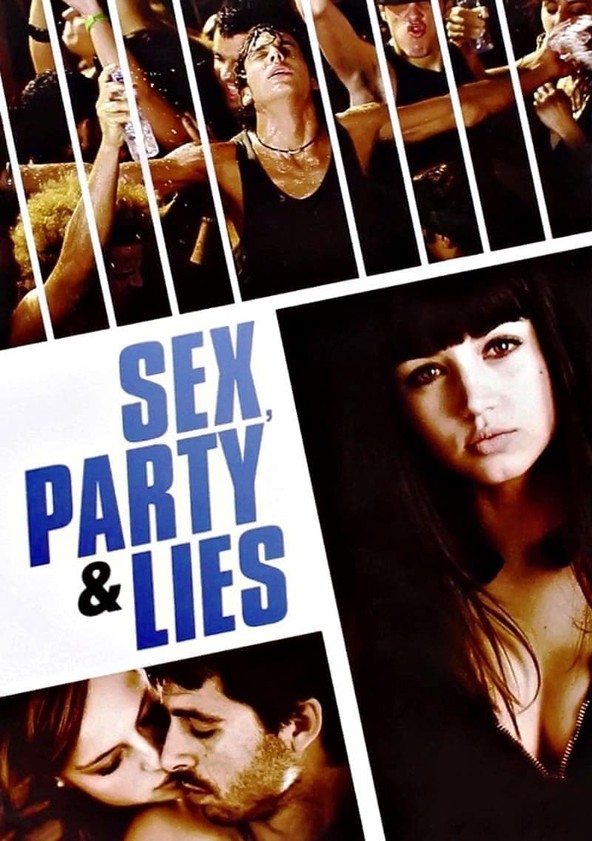 Sex Party And Lies 2022