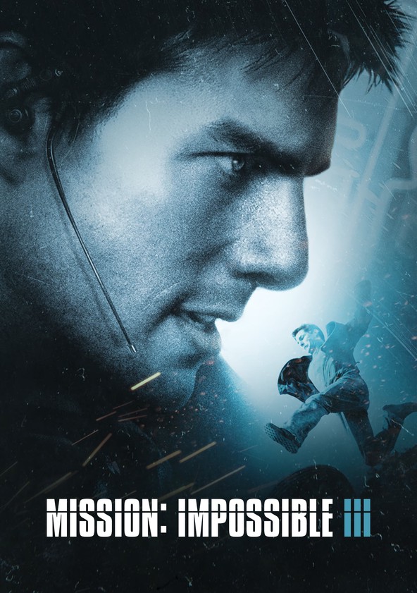 Mission Impossible III watch streaming online