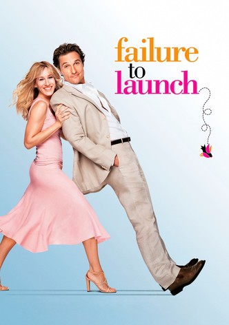 Failure to Launch
