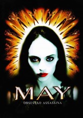 May - Obsessão Assassina