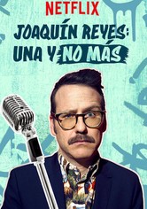 Joaquín Reyes: Una y no más