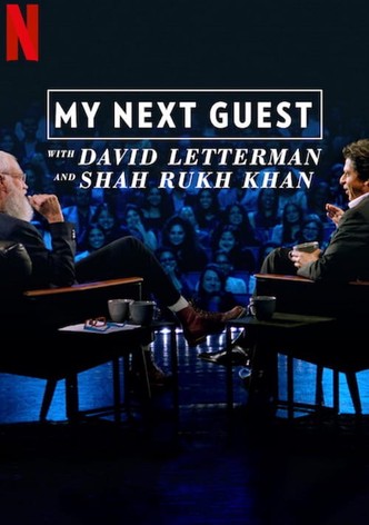 My Next Guest with David Letterman and Shah Rukh Khan