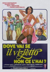 Dove vai se il vizietto non ce l'hai?