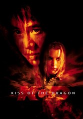 キス・オブ・ザ・ドラゴン 映画 動画配信 ネット 視聴