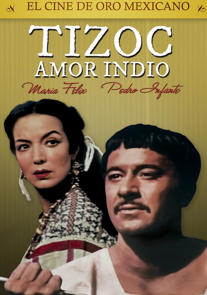 Tizoc (Amor indio) película Ver online en español