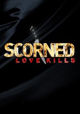 Scorned: Love Kills - Season 1