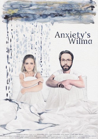 Anxiety's Wilma