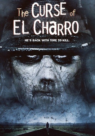 The Curse of El Charro
