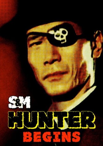 S&M Hunter: Begins