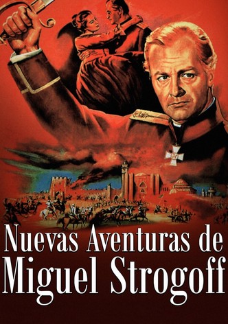 Nuevas Aventuras de Miguel Strogoff