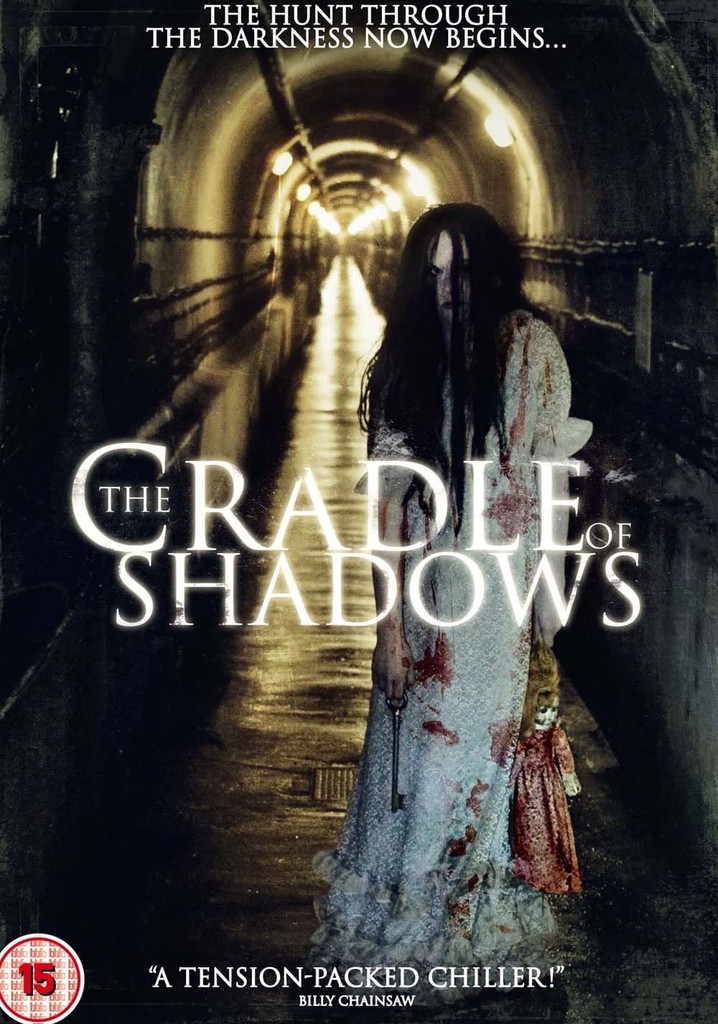 The Cradle of Shadows