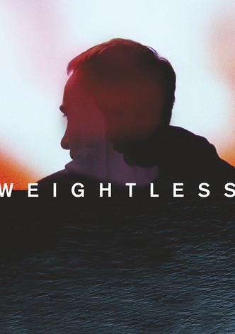 Weightless