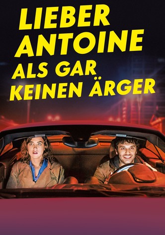 Lieber Antoine als gar keinen Ärger
