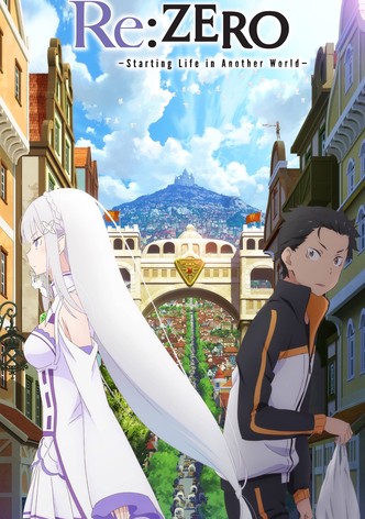 Re:ZERO -Starting Life in Another World-