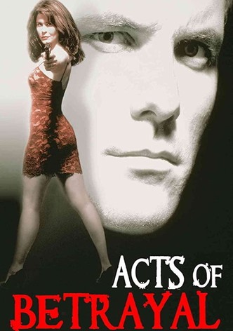 Acts of Betrayal