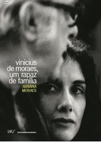 Vinicius de Moraes, Um Rapaz de Família
