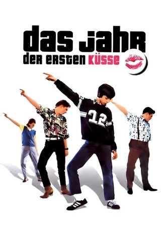 Das Jahr der ersten Küsse
