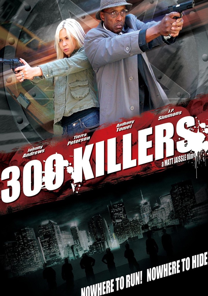 300 Killers