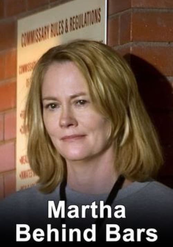 Martha Behind Bars