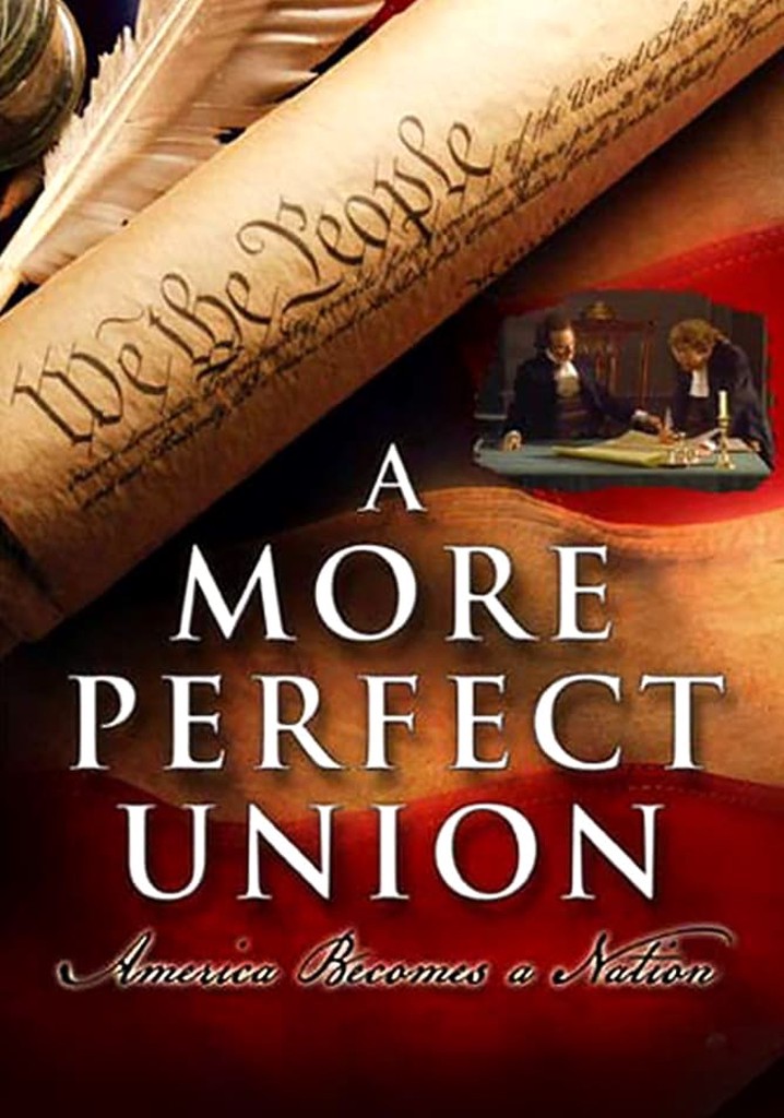 A More Perfect Union streaming where to watch online?