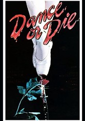Dance or Die