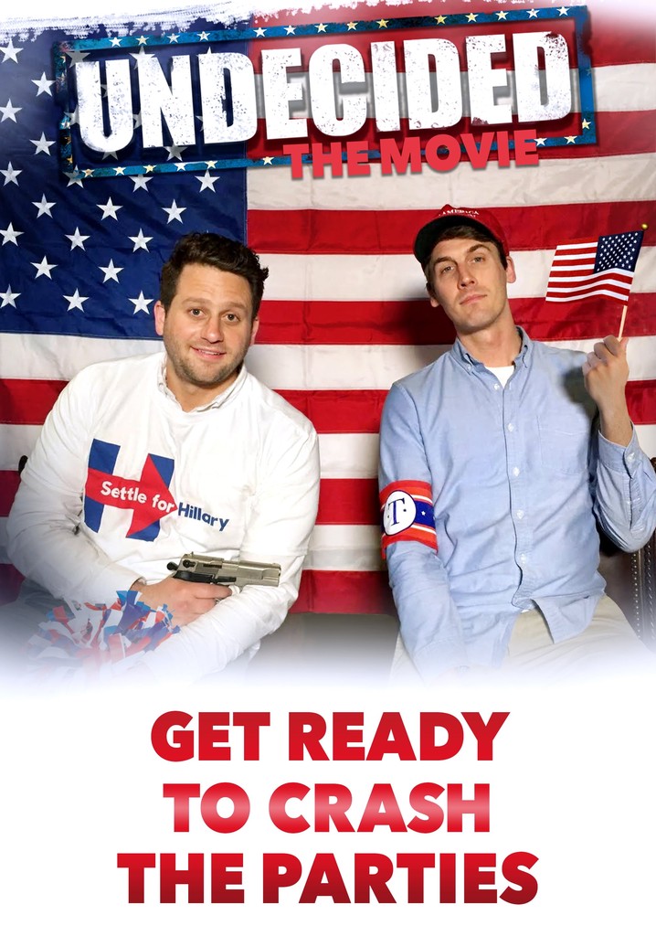 Undecided: The Movie