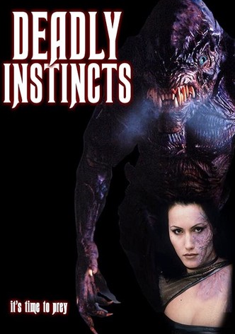 Deadly Instincts