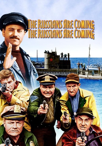 The Russians Are Coming! The Russians Are Coming!