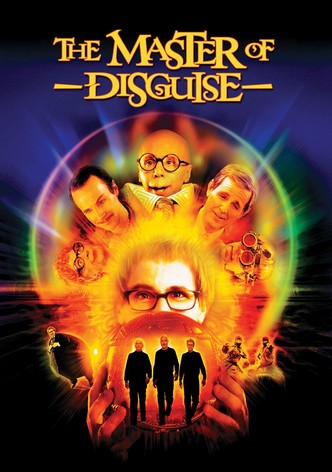 The Master of Disguise