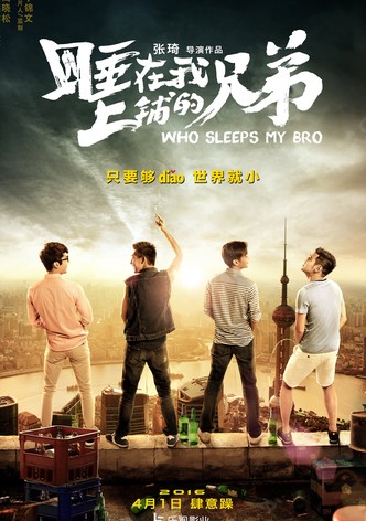 Who Sleeps My Bro