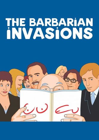 The Barbarian Invasions