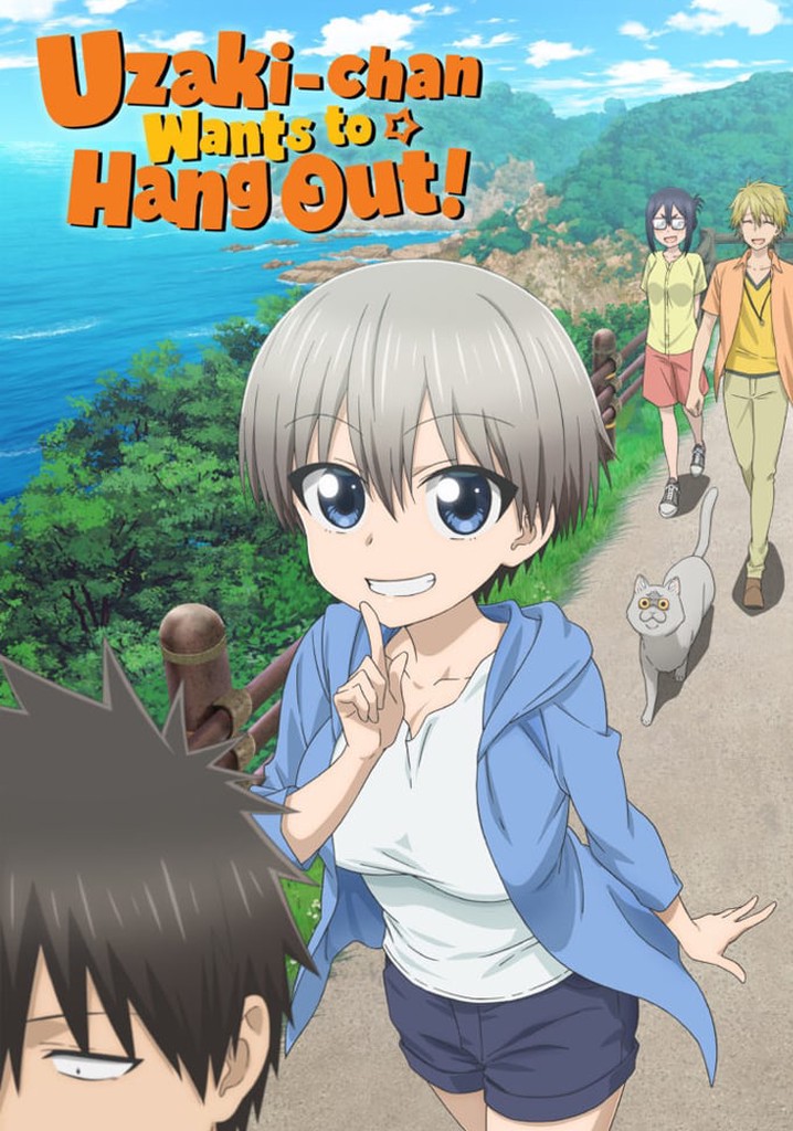 Uzaki-chan Wants to Hang Out! Season 1 - streaming online